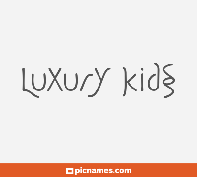 Luxury kids